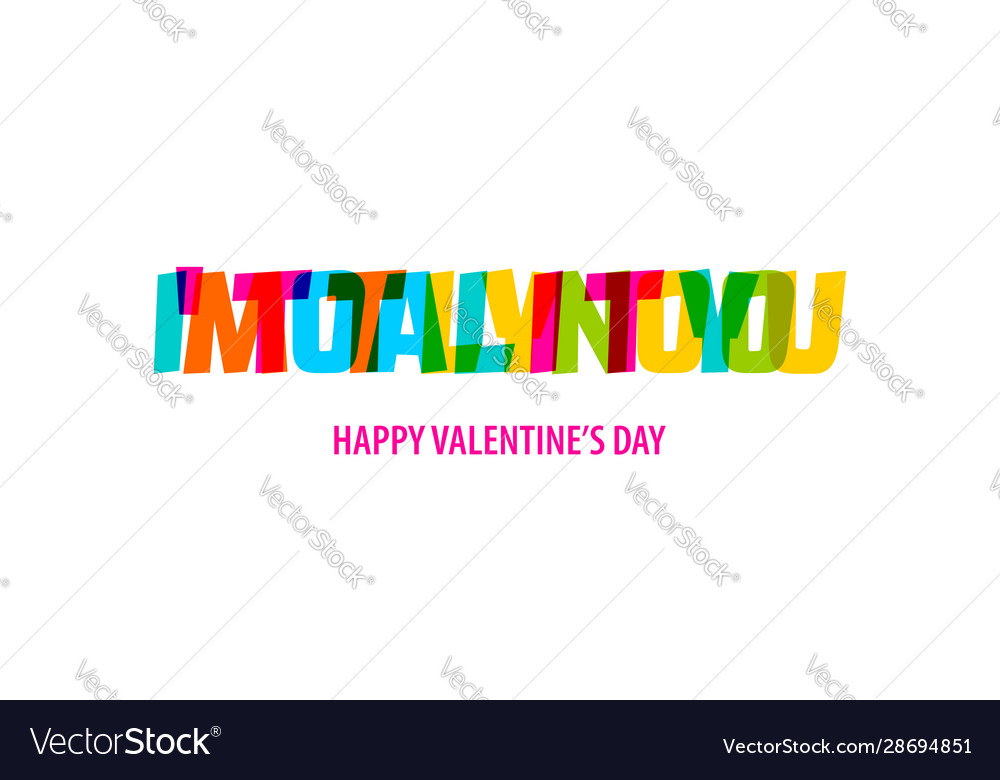 Valentine day quote rainbow text in bright color Vector Image