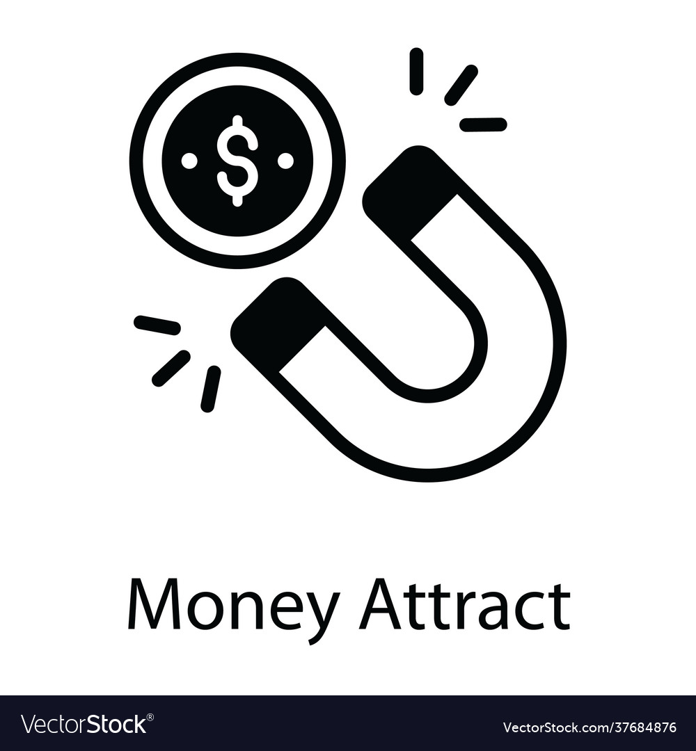 Money attract Royalty Free Vector Image - VectorStock