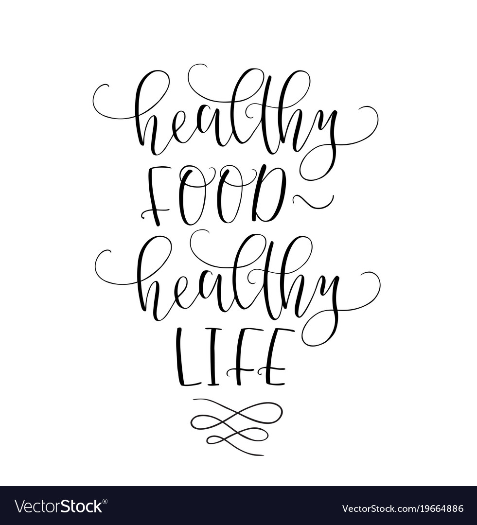 Motivational Quote Healthy Eating Healthy Life Vector Image