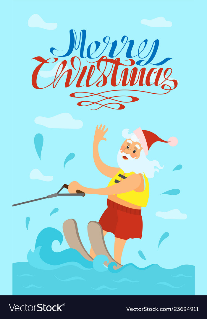 Merry Christmas Santa Claus Riding On Water Skies Vector Image