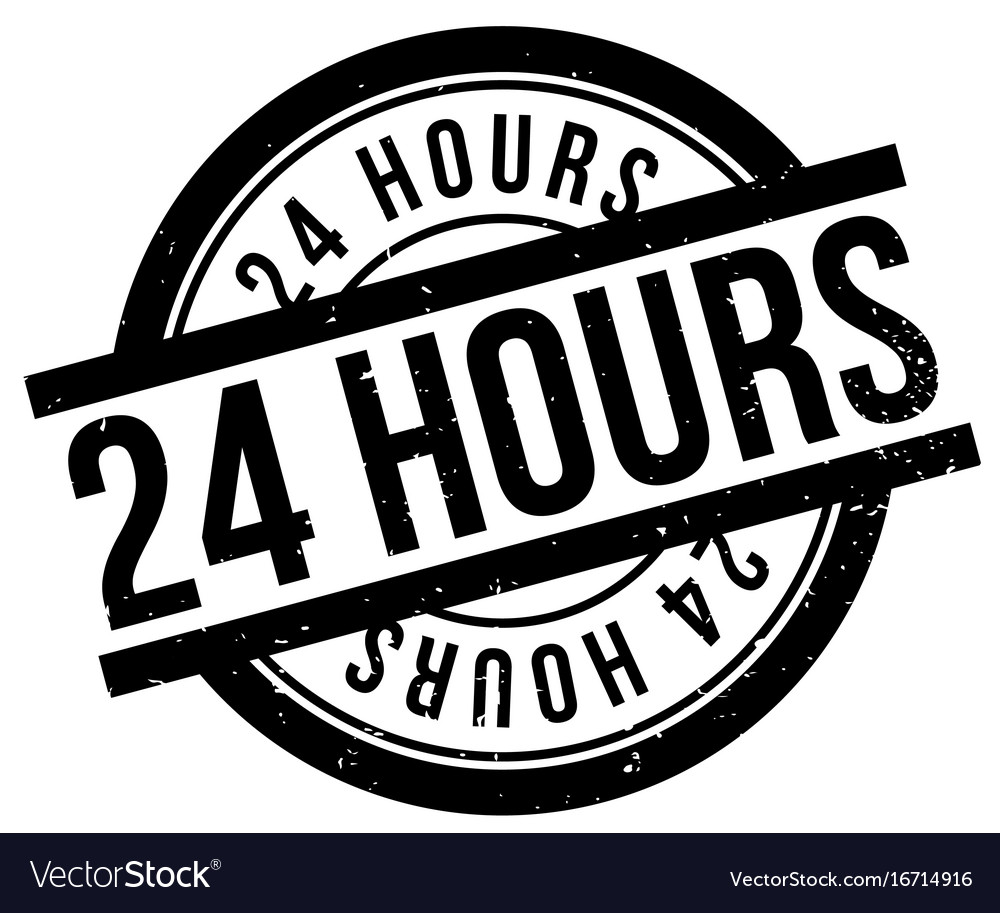 24 hours rubber stamp