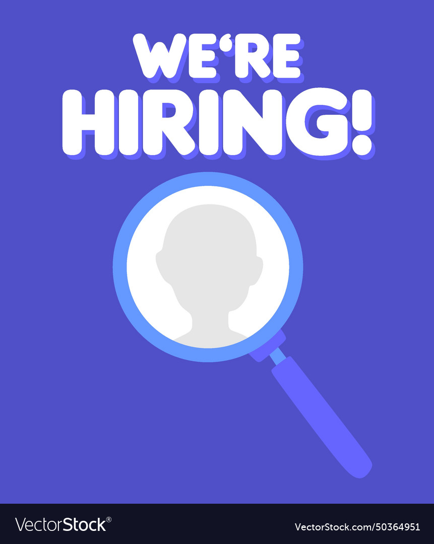 Job vacancy we are hiring join our team