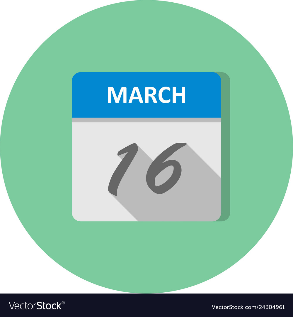 March 16th date on a single day calendar Vector Image