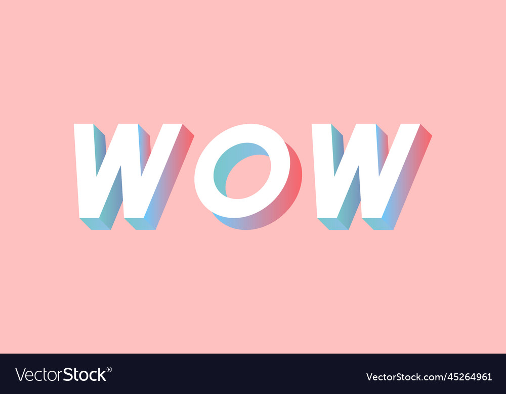 Wow lettering typography gradient isometric font Vector Image