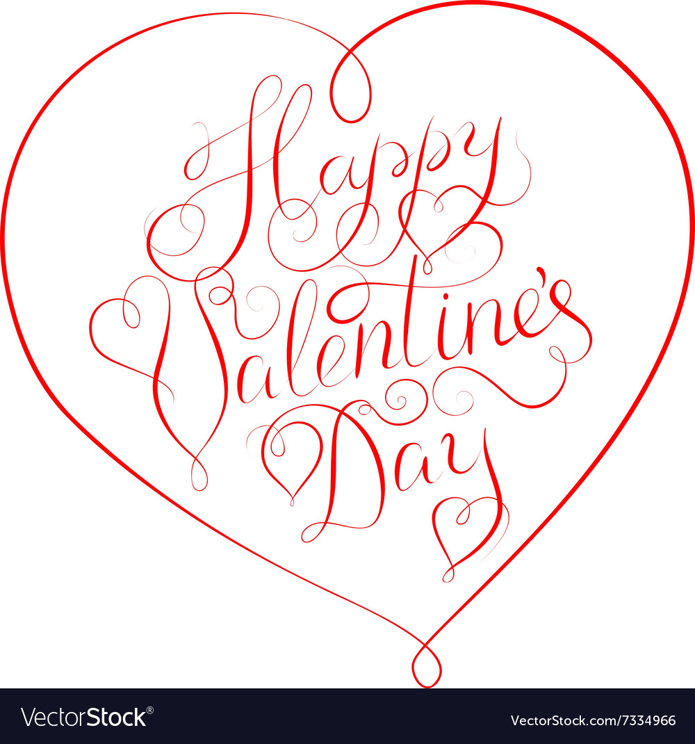 Happy valentines day calligraphy lettering Vector Image