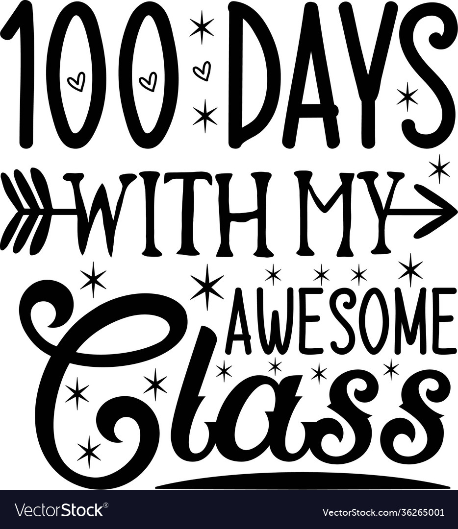 100 days with my awesome class