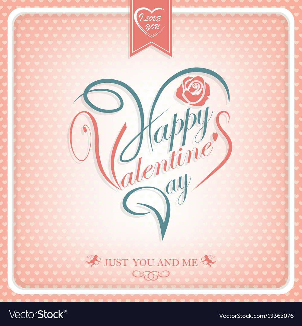 Greeting card with the text of a happy valentine s