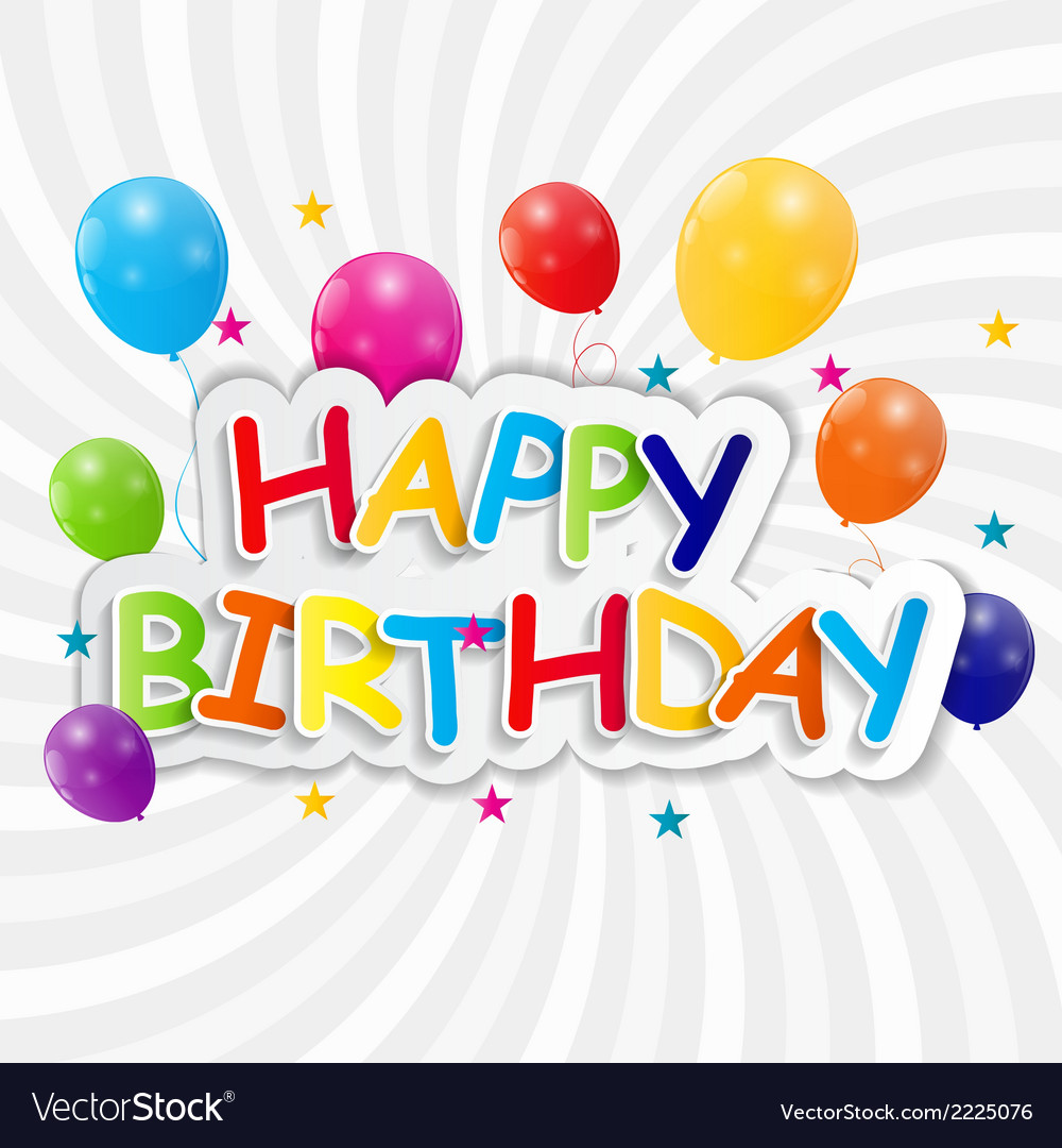 Happy Birthday Card Royalty Free Vector Image - Vectorstock