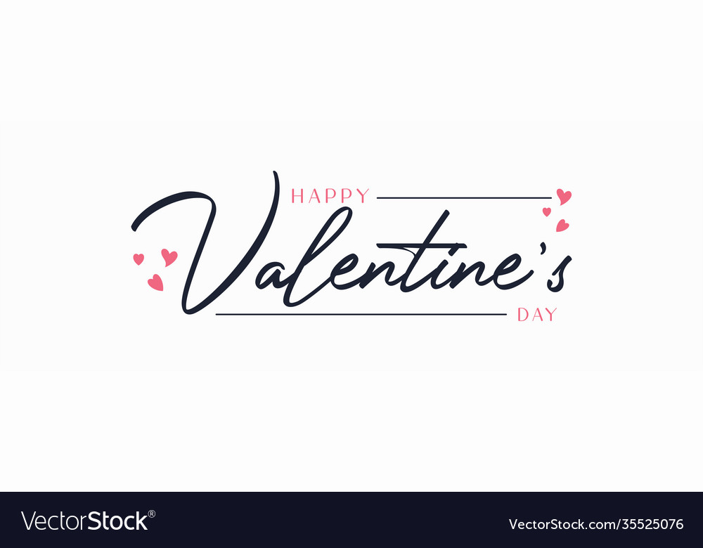 Happy Valentines Day Lettering Calligraphy Vector Image