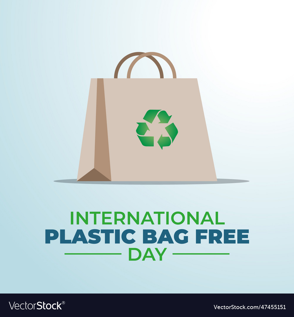 Graphic of international plastic bag free day vector image