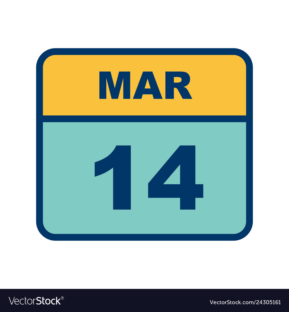 March 14th date on a single day calendar Vector Image