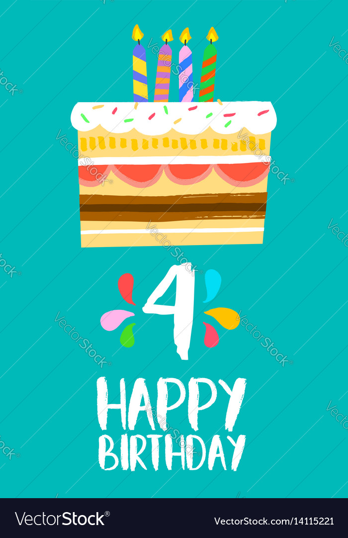 Happy Birthday Cake Card For 4 Four Year Party Vector Image