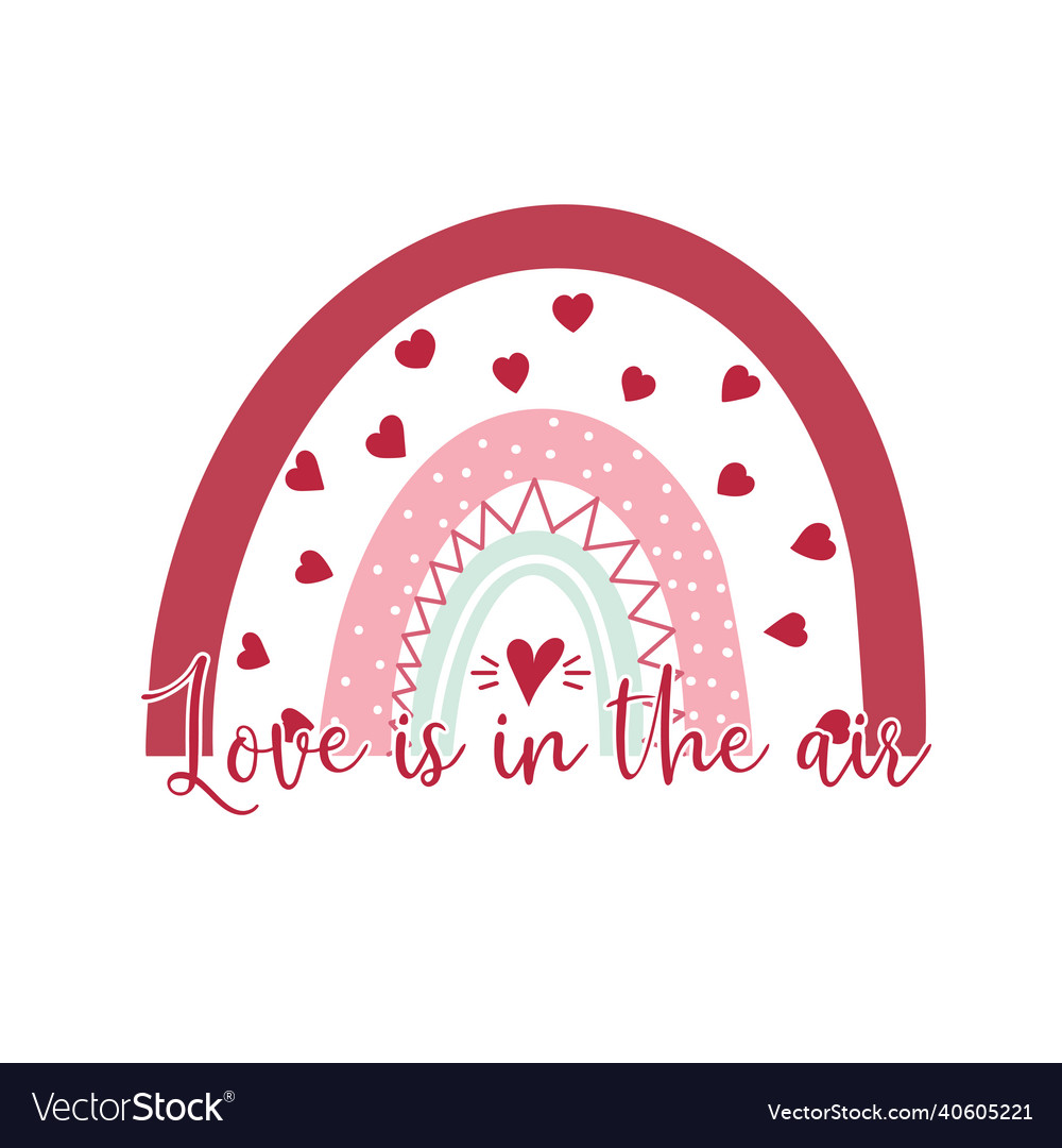 Happy valentine rainbows on white background Vector Image