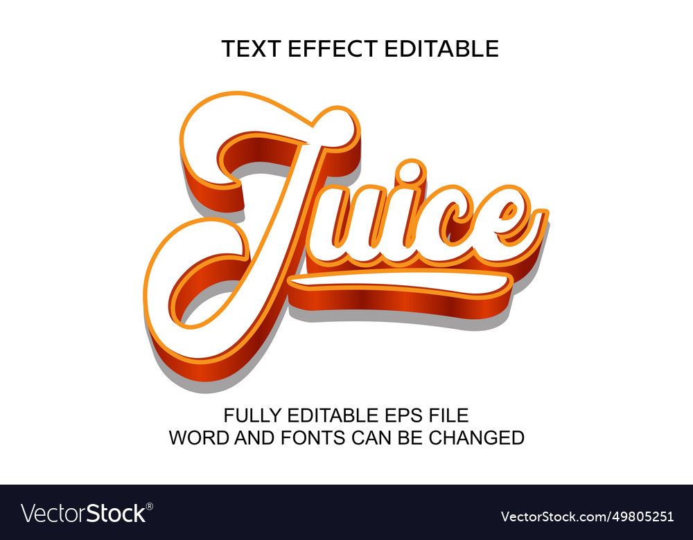 3d text effect juice editable vector image 3d text effect juice editable