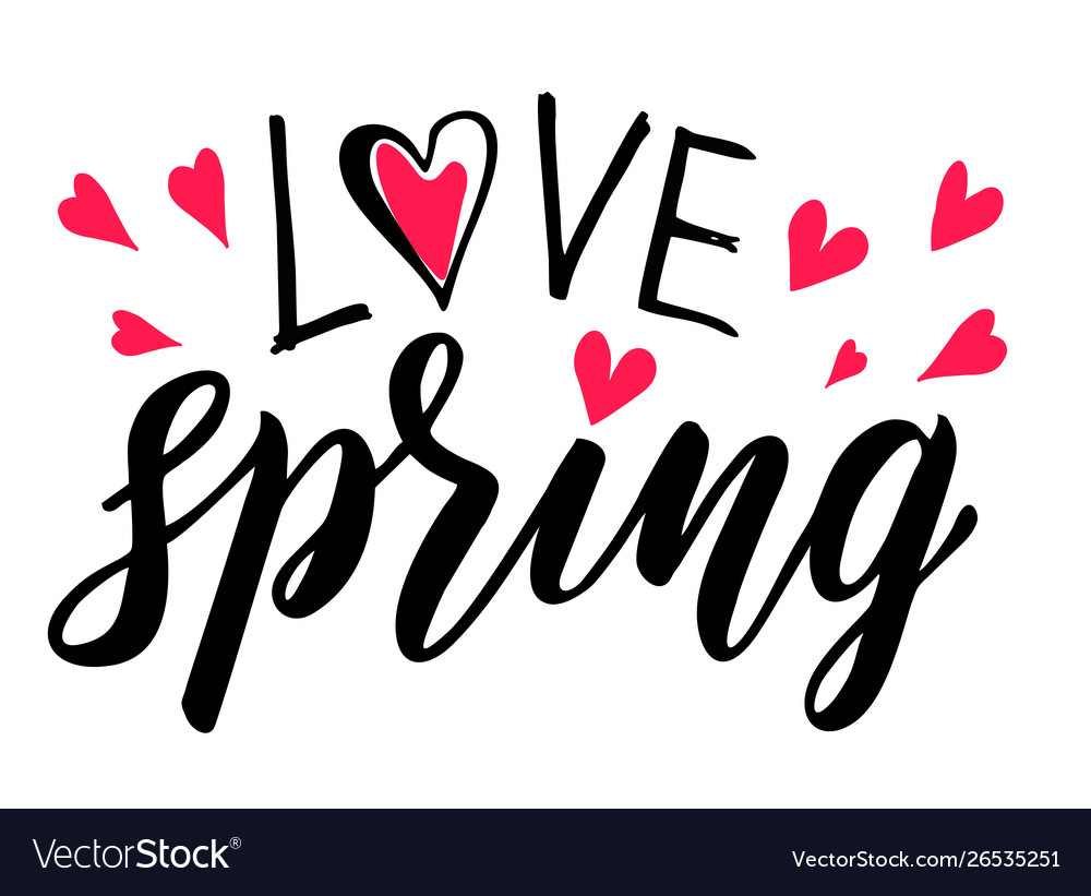 Spring lettering love season quote