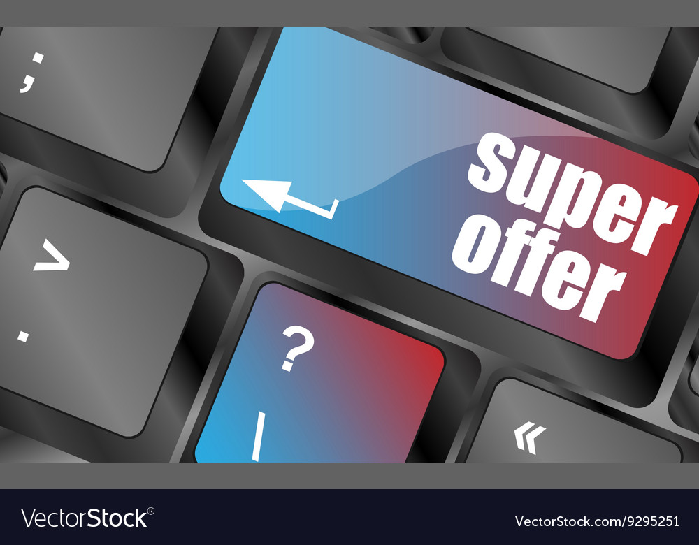 Super offer text on laptop computer keyboard keys