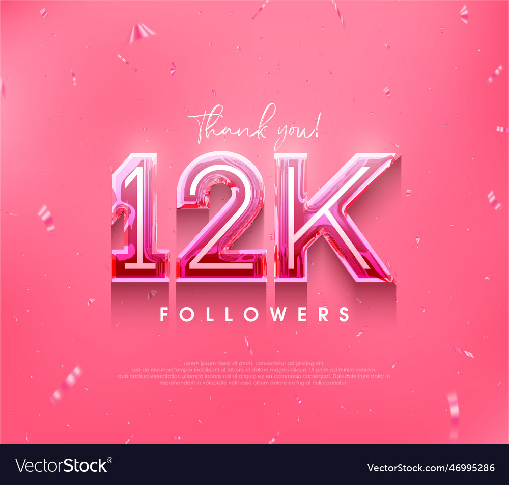 12k followers design for a thank you in a soft Vector Image