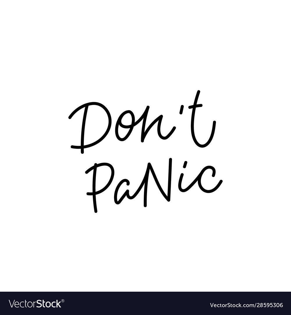 Do not panic перевод. Do not panic перевод