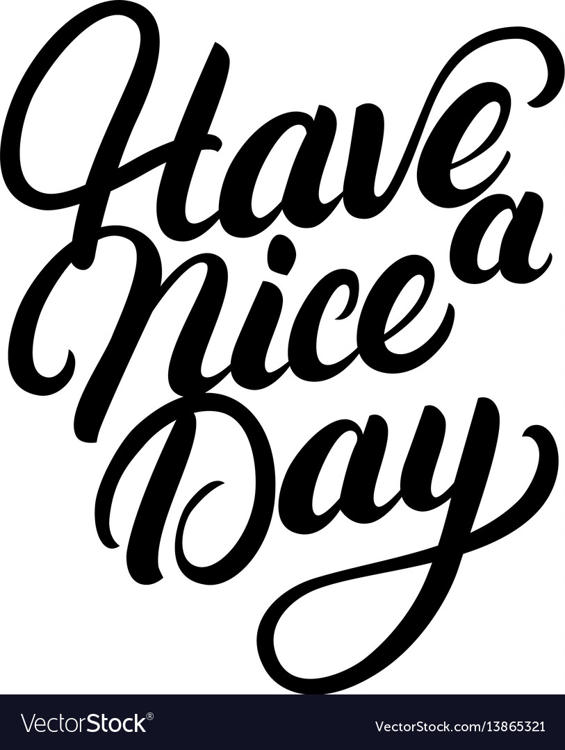 Today is a good day hand written lettering Vector Image