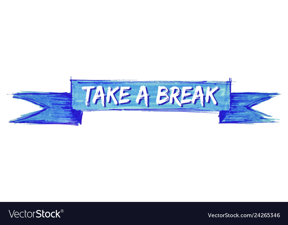 Take a break ribbon