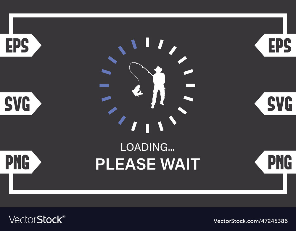 Guy fishing loading please wait