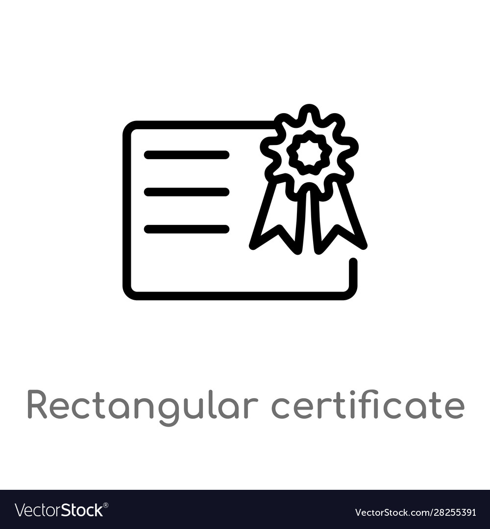 Outline rectangular certificate icon isolated vector image Outline rectangular certificate icon isolated