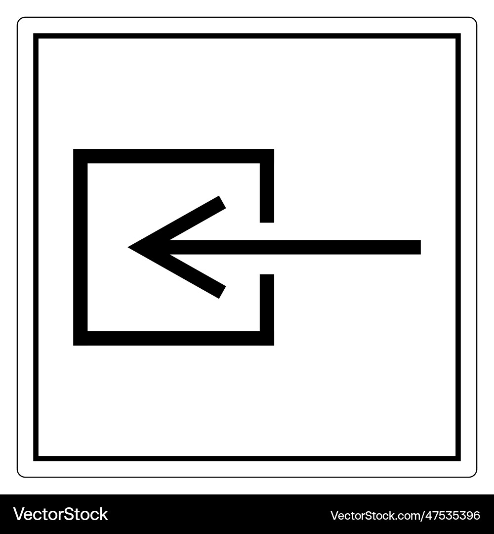 Input entrance non-electrical symbol sign isolate Vector Image