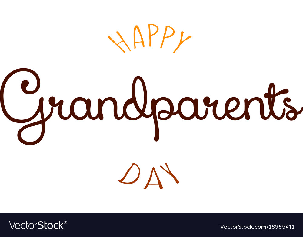 Happy grandparents day Royalty Free Vector Image