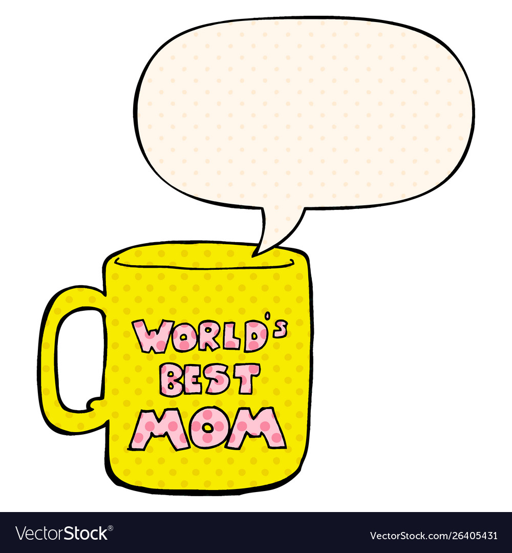 Worlds best mom mug and speech bubble in comic