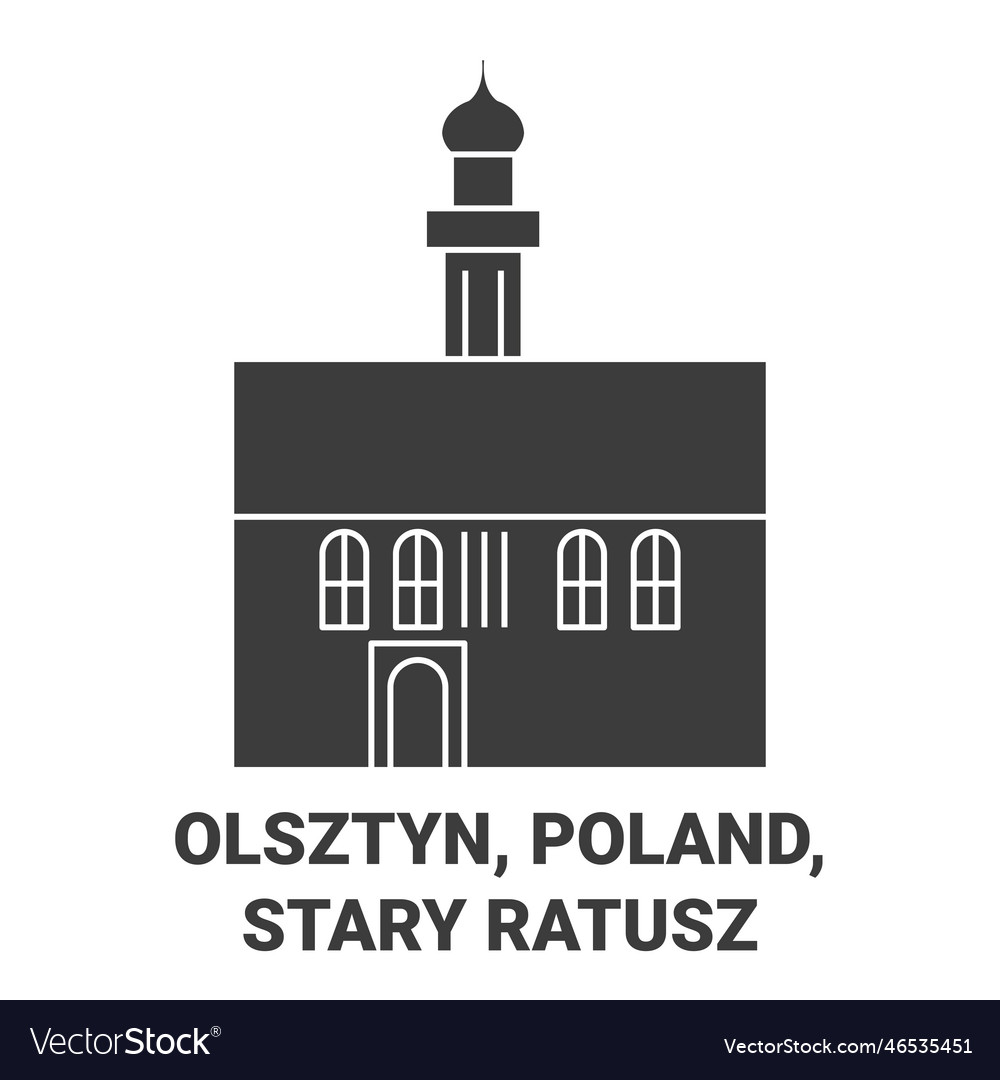 Poland olsztyn stary ratusz travel landmark vector image Poland olsztyn stary ratusz travel landmark