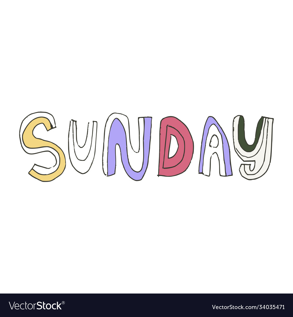 Hand drawn text sunday Royalty Free Vector Image