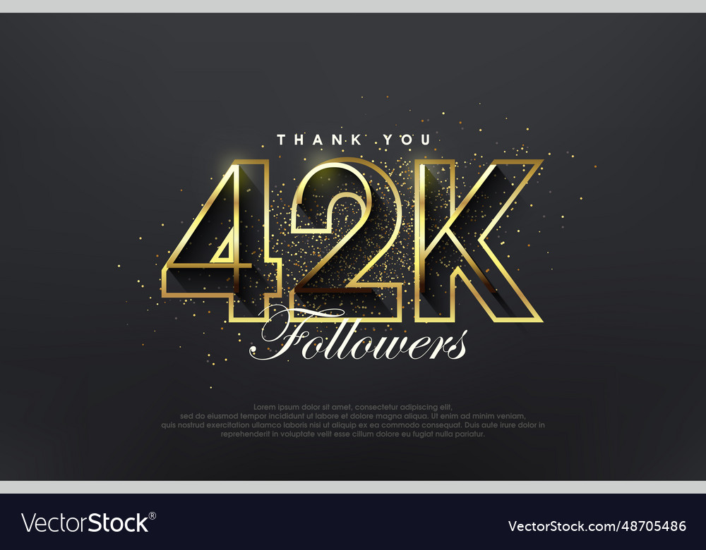 Elegant golden 42k followers luxurious simple Vector Image