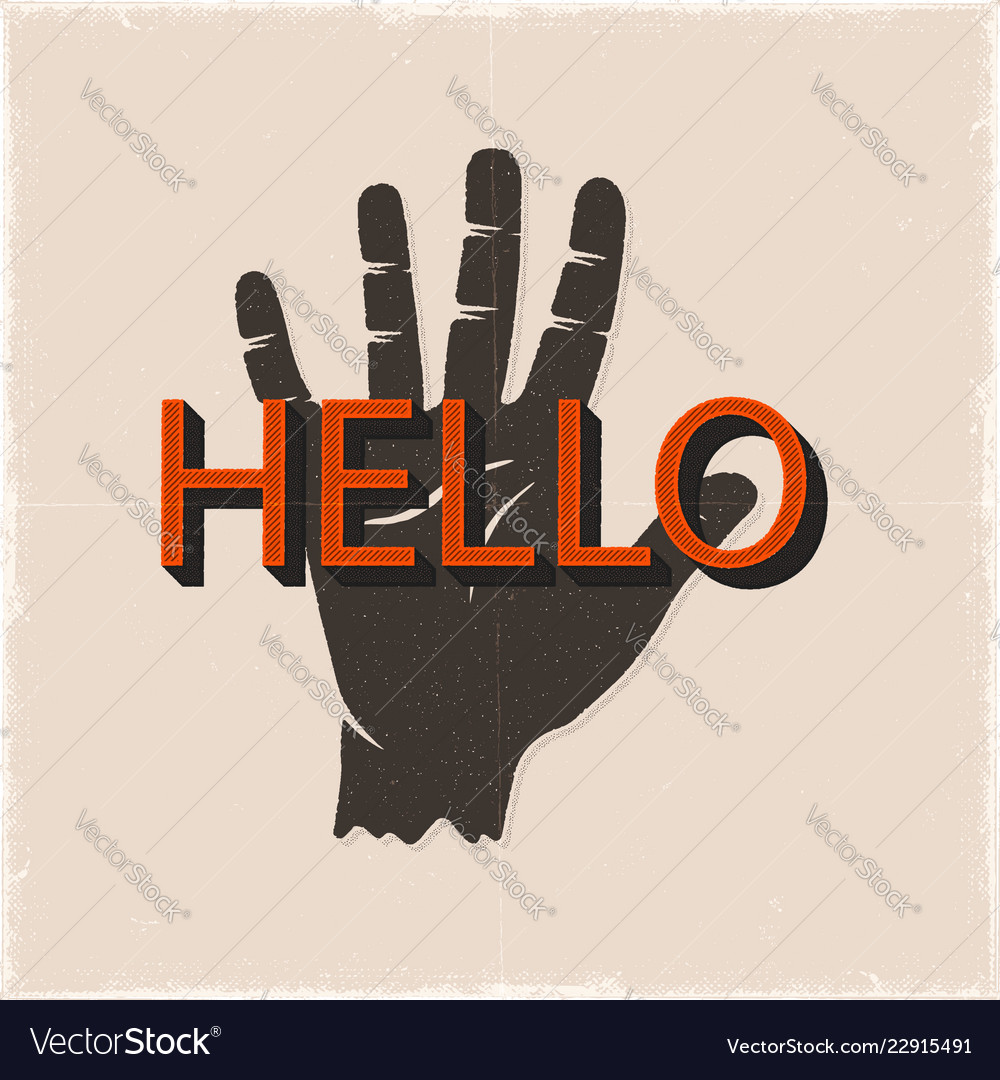 Hello hand sign vintage hand drawn silhouette Vector Image