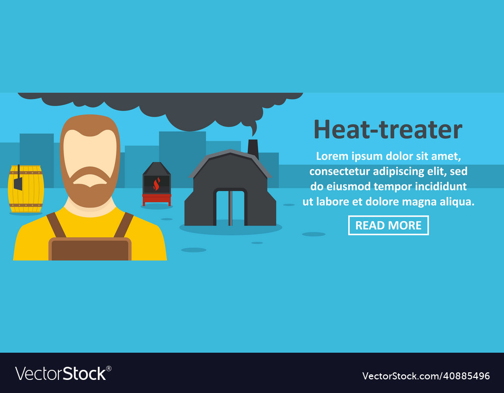 Heat treater banner horizontal concept