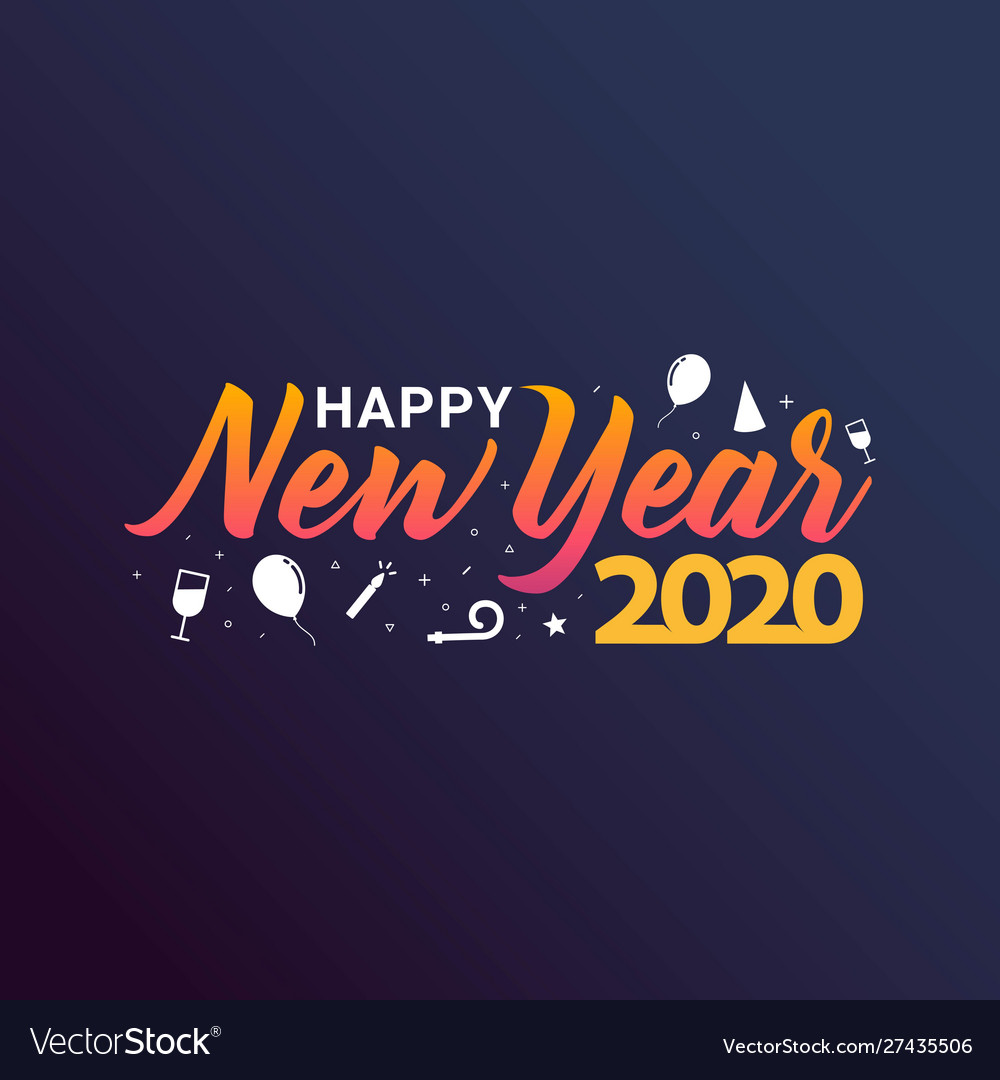 Happy new year 2020 Royalty Free Vector Image - VectorStock