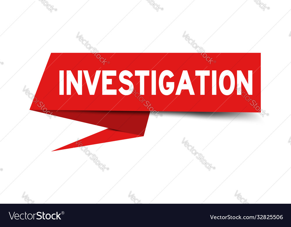 red-paper-speech-banner-with-word-investigation-vector-image