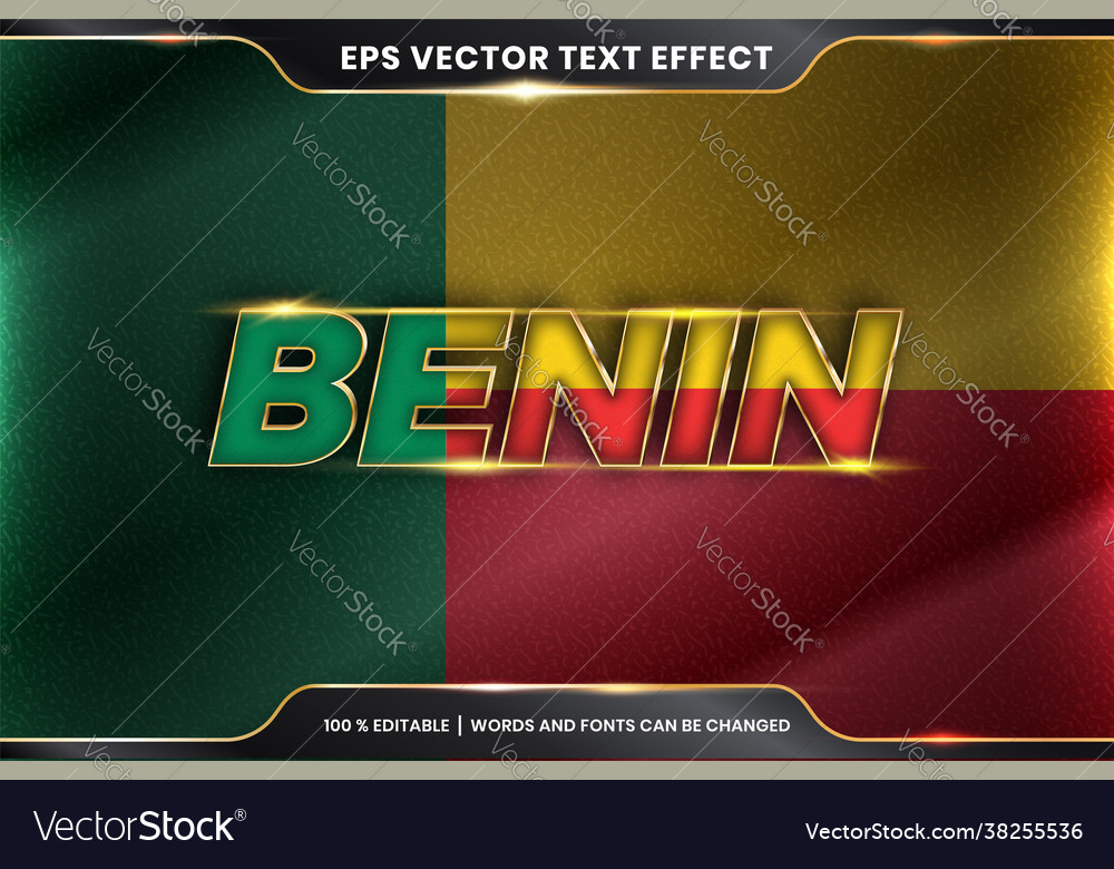 Editable text effect style - benin with its