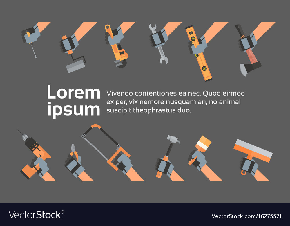 Hands holding tools repair and construction Vector Image