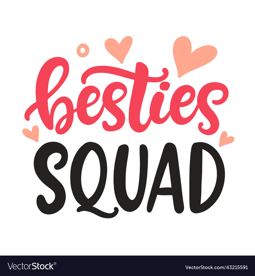 Best friends squad friendship day lettering Vector Image