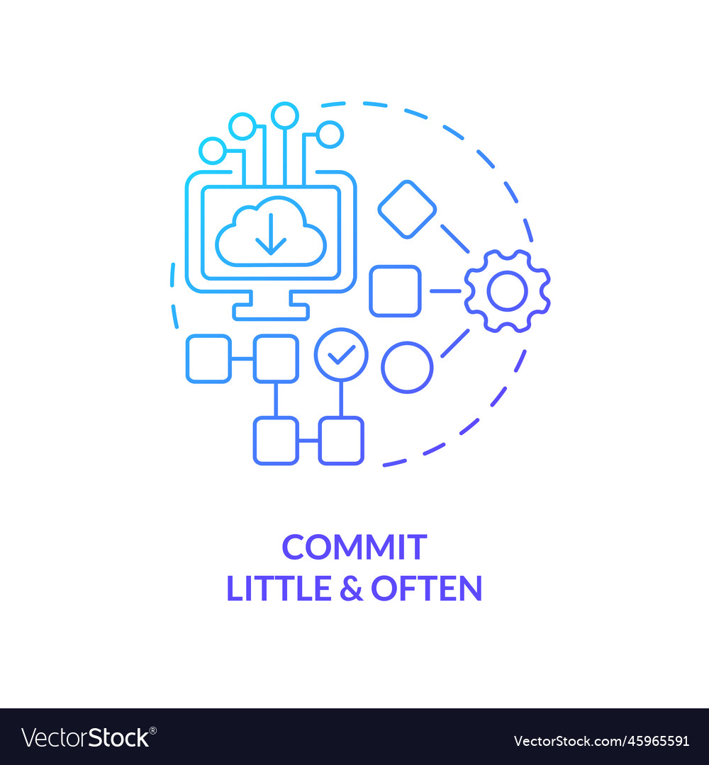 Commit little and often blue gradient concept icon vector image Commit little and often blue gradient concept icon