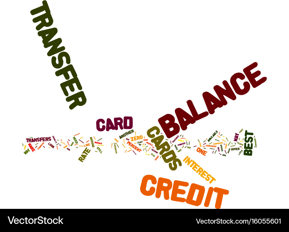 Best Balance Transfer Credit Cards Text Royalty Free Vector