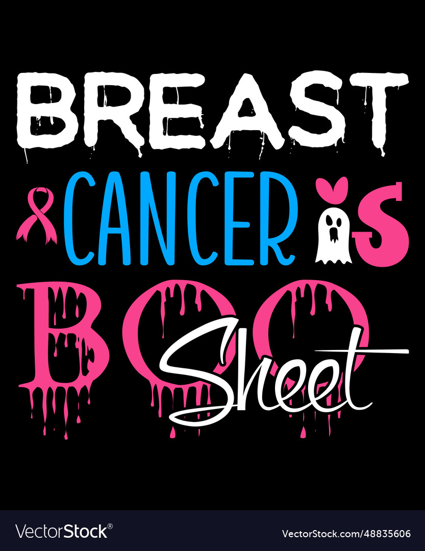 Breast cancer is boo sheet