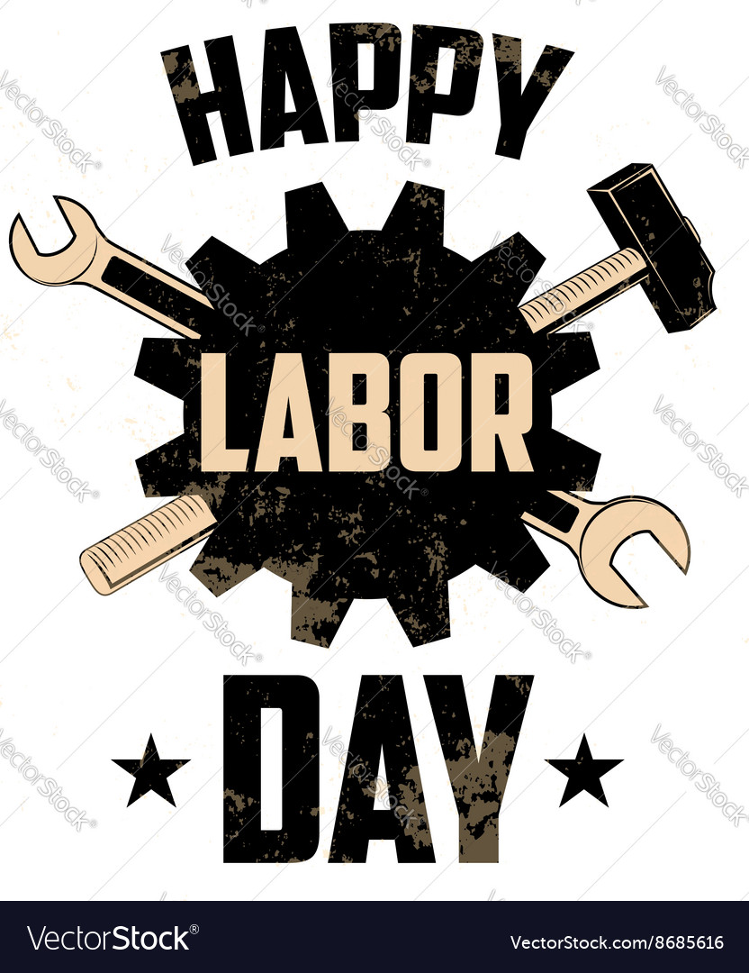 Happy labor day