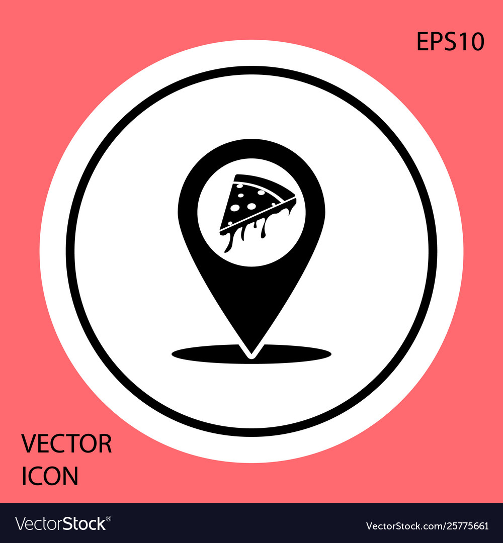 Black map pointer with fast food slice pizza icon vector image Black map pointer with fast food slice pizza icon