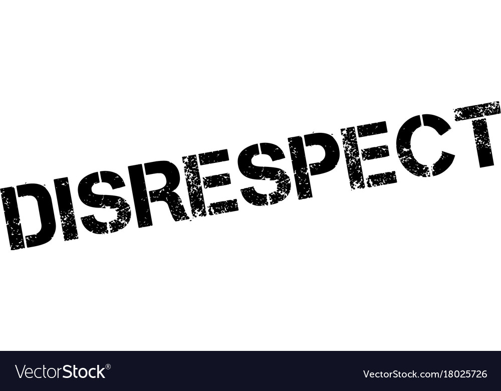 Disrespect rubber stamp Royalty Free Vector Image