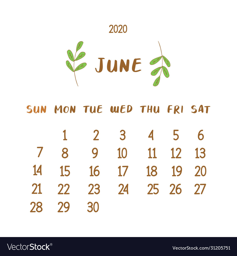 Calendar for june 2020 month with twigs Royalty Free Vector