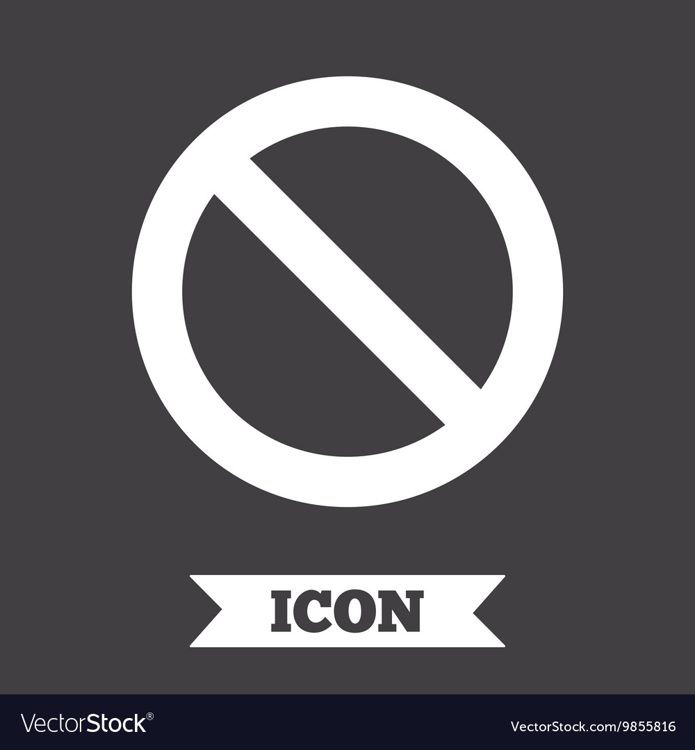 Blacklist sign icon user not allowed symbol