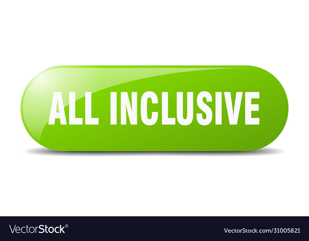 All inclusive button sign key push