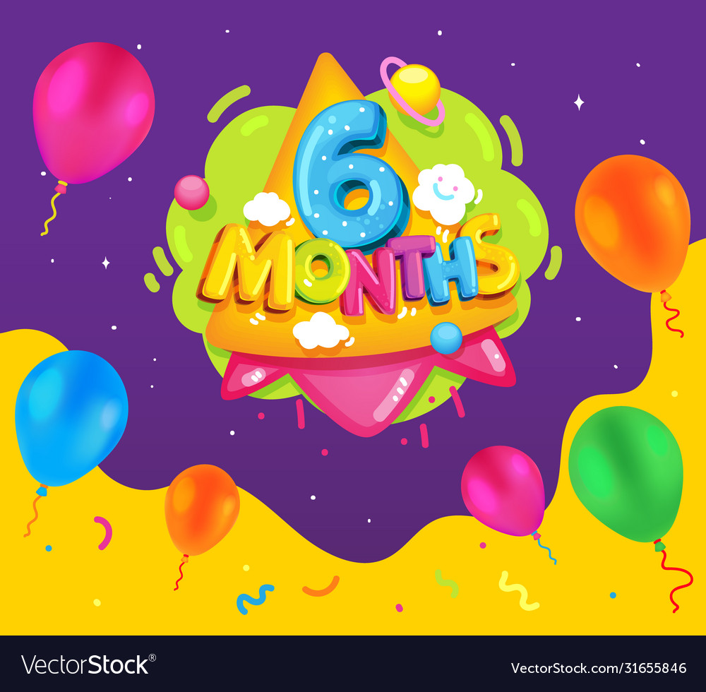 6 month Royalty Free Vector Image VectorStock