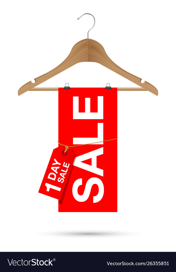 One day sale sign on a wooden hanger